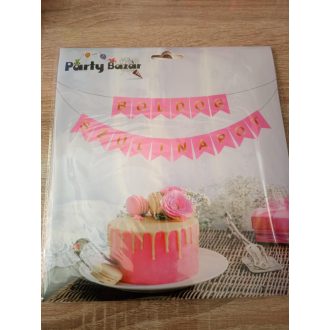   Party Kellék,. Fondant Marcipán.Rózsaszín papír füzér Boldog Szülinapot